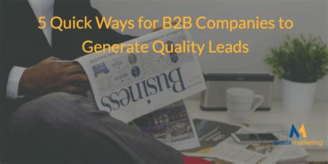 what are some good ways to generate quality b2bleads